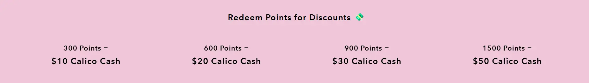 calico's rewards points