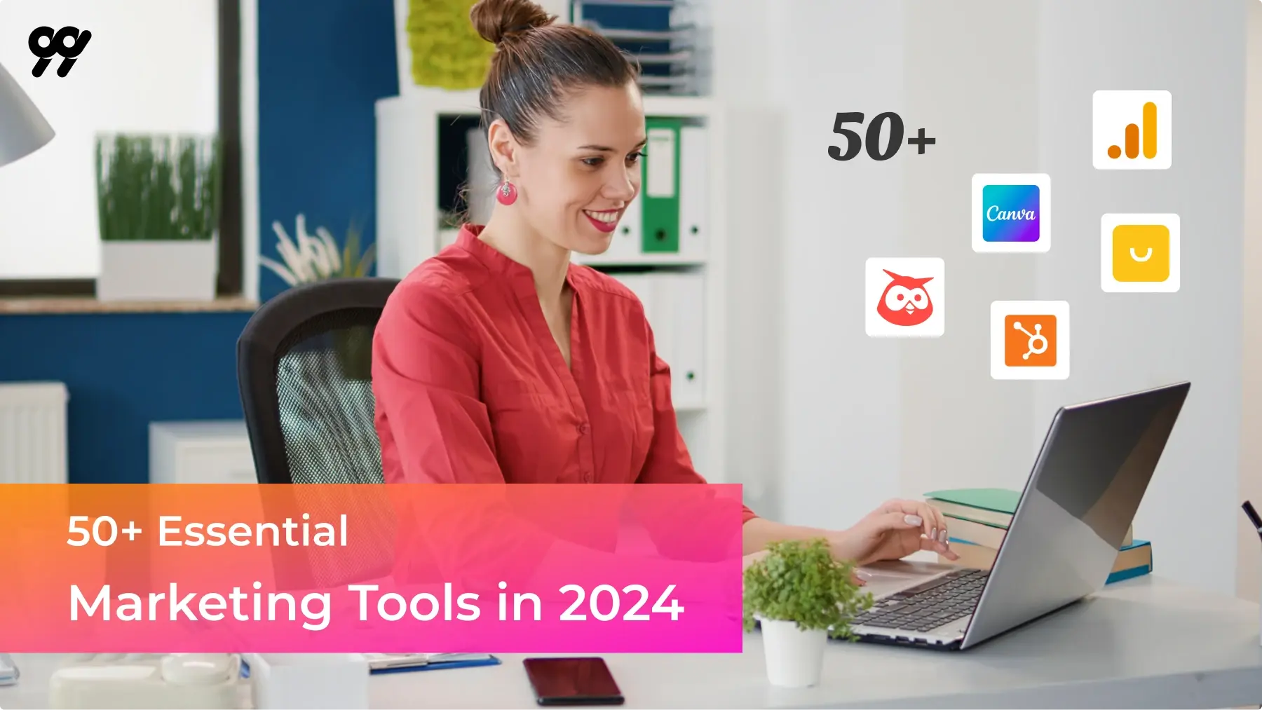 50+ Essential Marketing Tools in 2024