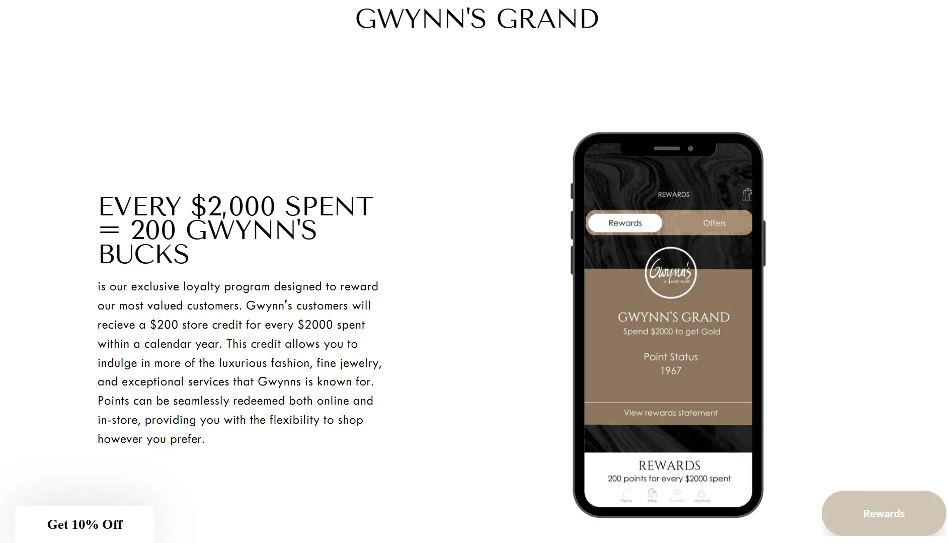 Gwynn’s Grand reward program