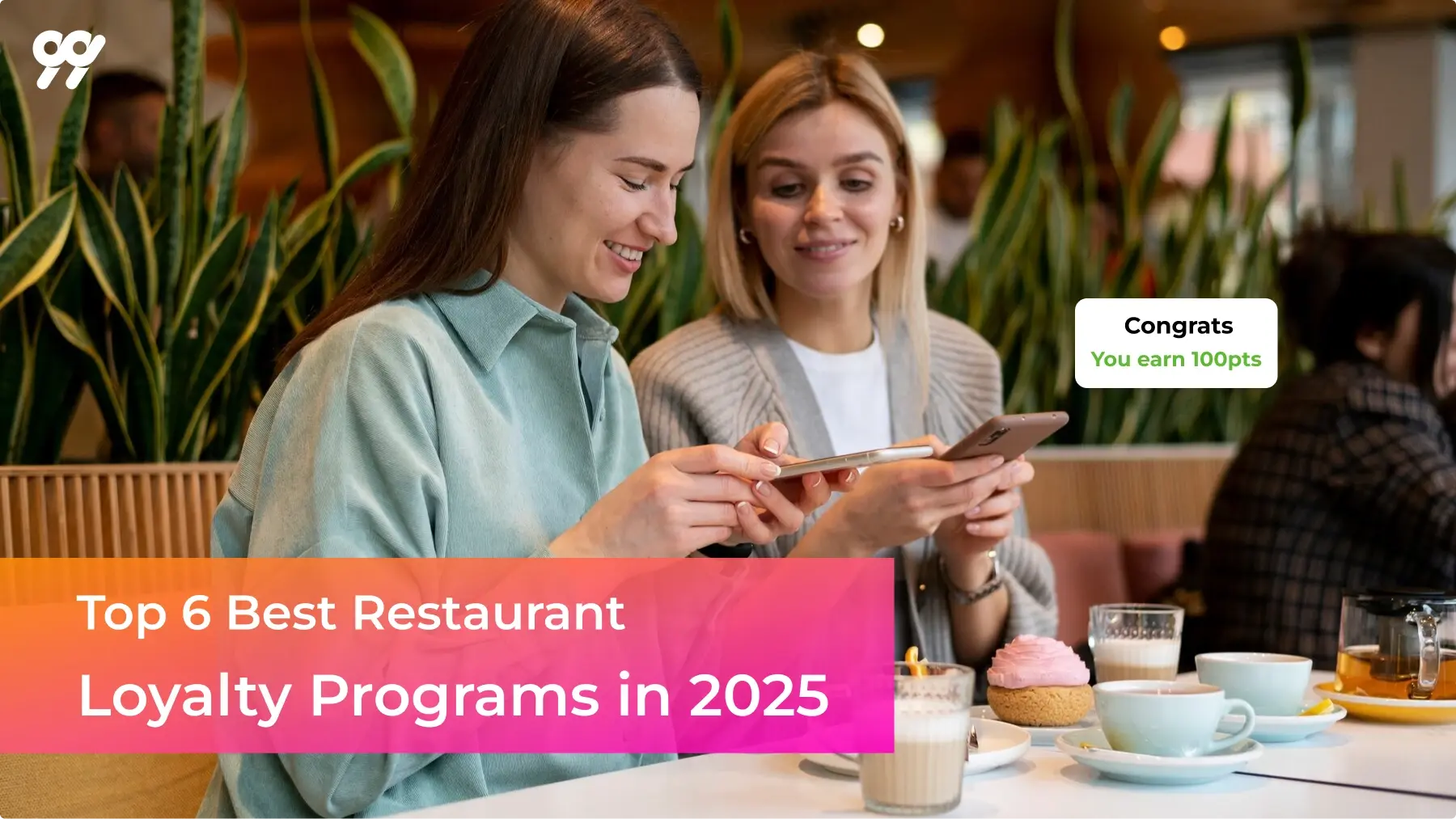 Top 6 Best Restaurant Loyalty Programs in 2025