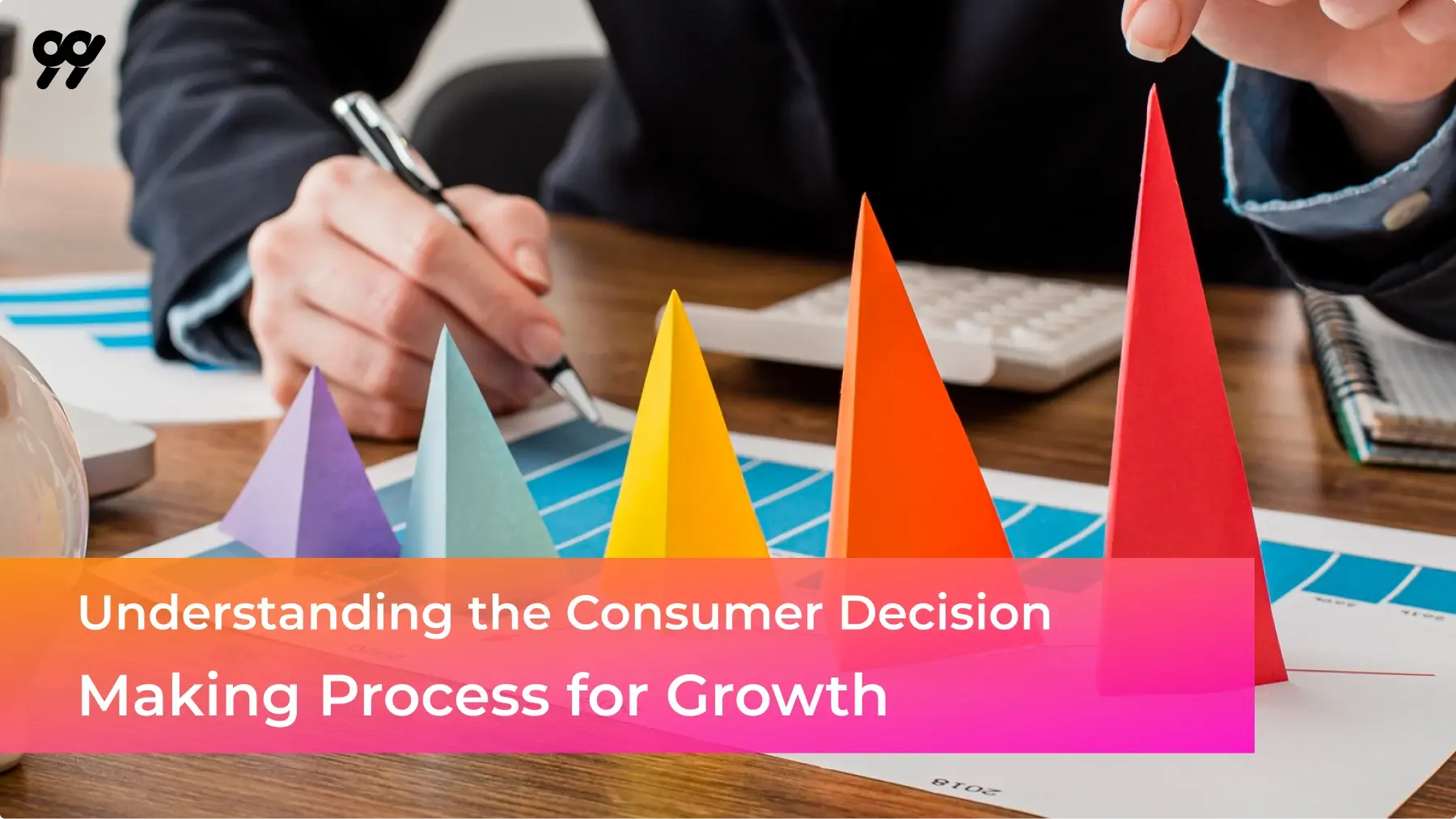 Understanding the Consumer Decision-Making Process for Growth